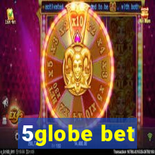 5globe bet